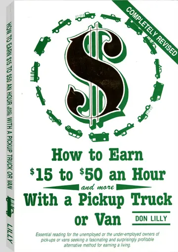 Cover of How to Earn $15 to $50 an Hour and More with a Pickup Truck or Van