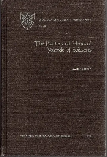 Cover of The Psalter and Hours of Yolande of Soissons