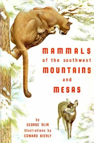 Cover of Mammals of the Southwest Mountains & Mes