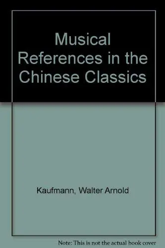 Cover of Musical References in the Chinese Classics