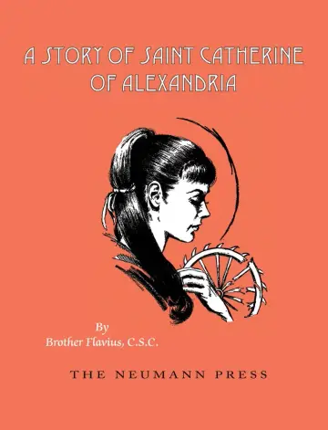 Cover of A Story of Saint Catherine of Alexandria