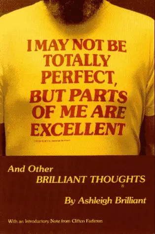Cover of I May Not Be Totally Perfect, but Parts of Me Are Excellent