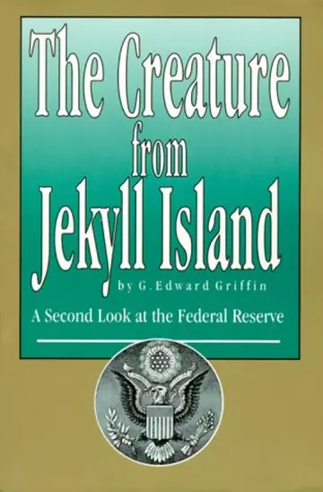 Cover of The Creature from Jekyll Island