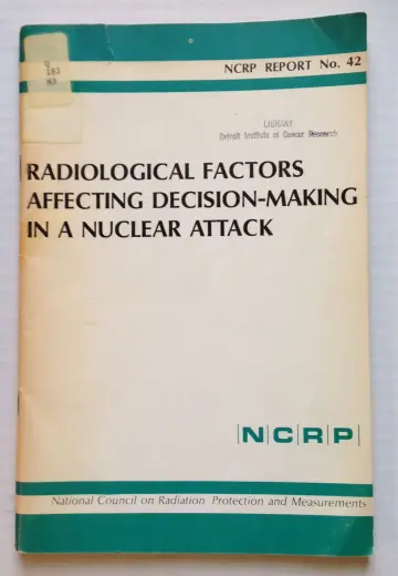 Cover of Radiological factors affecting decision-making in a nuclear attack
