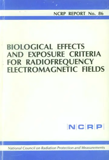 Cover of Biological Effects and Exposure Criteria for Radiofrequency Electromagnetic Fields