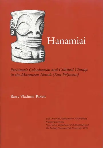 Cover of Hanamiai – Prehistoric Colonization and Cultural Change in the Marquesas Islands (East Polynesia)