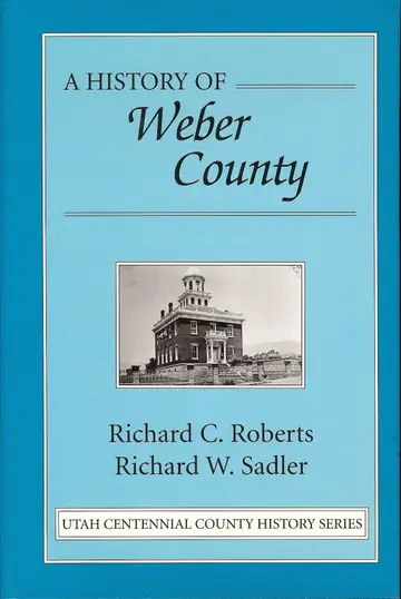 Cover of A History of Weber County