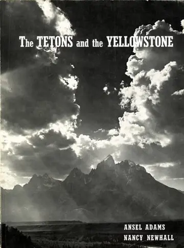 Cover of The Tetons and the Yellowstone