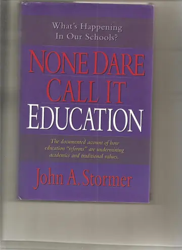 Cover of None Dare Call It Education