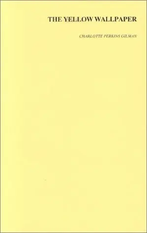 Cover of The Yellow Wallpaper