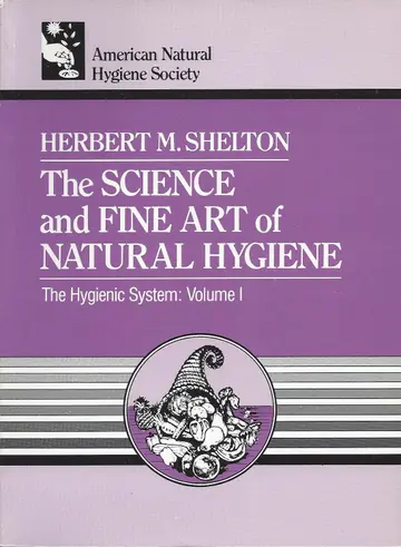 Cover of The Science & Fine Art of Natural Hygiene
