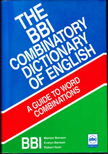 Cover of The BBI Combinatory Dictionary of English