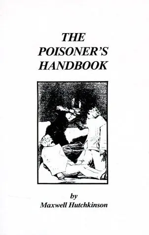 Cover of The Poisoner's Handbook