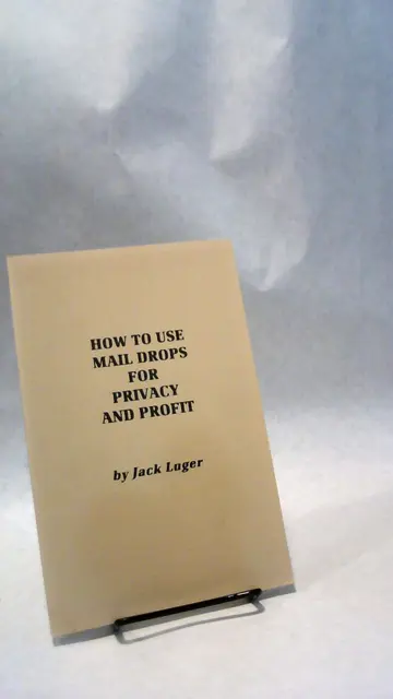 Cover of How to Use Mail Drops for Privacy and Profit