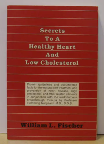 Cover of Secrets to a Healthy Heart and Low Cholesterol