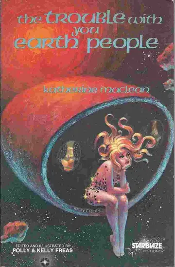 Cover of The Trouble with You Earth People