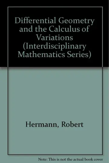 Cover of Differential Geometry and the Calculus of Variations