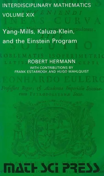 Cover of Yang-Mills, Kaluza-Klein, and the Einstein Program
