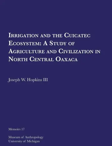 Cover of Irrigation and the Cuicatec Ecosystem