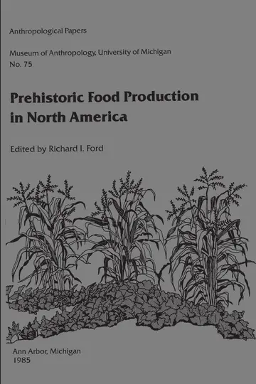 Cover of Prehistoric Food Production in North America Volume 75