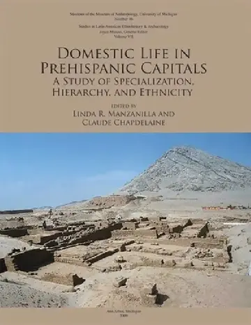 Cover of Domestic Life in Prehispanic Capitals