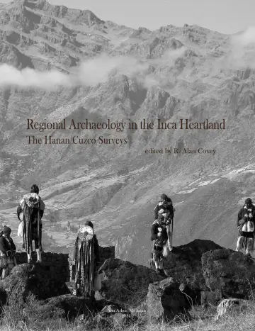 Cover of Regional Archaeology in the Inca Heartland