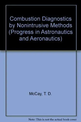 Cover of Combustion Diagnostics by Nonintrusive Methods