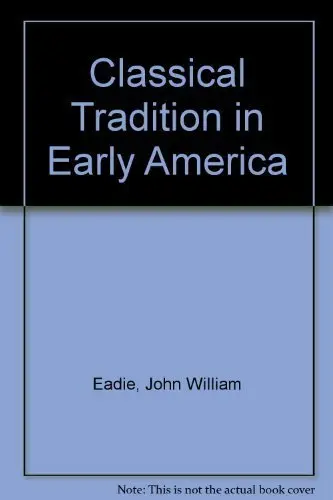 Cover of Classical Tradition in Early America