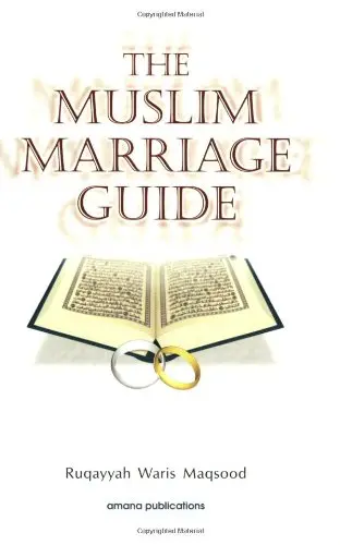Cover of The Muslim Marriage Guide