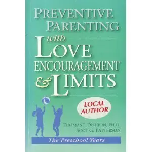 Cover of Preventive Parenting with Love, Encouragement, and Limits