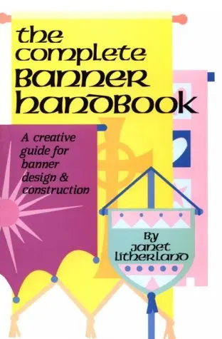 Cover of The Complete Banner Handbook