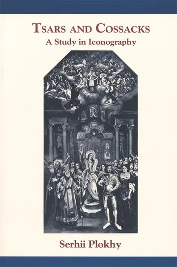 Cover of Tsars & Cossacks - A Study in Iconography
