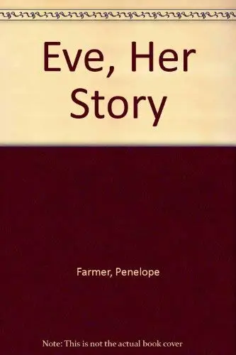 Cover of Eve, Her Story