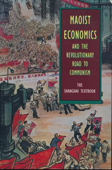 Cover of Maoist Economics & the Revolutionary Road to Communism