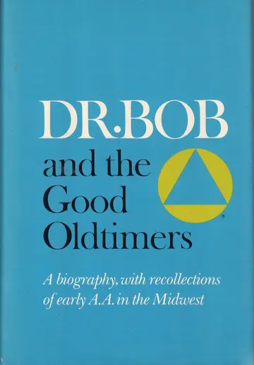 Cover of Dr. Bob and the Good Oldtimers