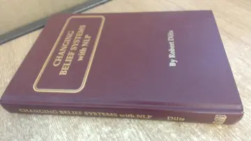 Cover of Changing Belief Systems with Neurolinguistic Programming