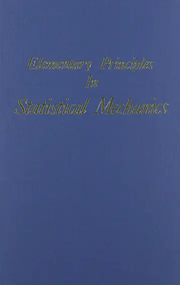 Cover of Elementary Principles in Statistical Mechanics