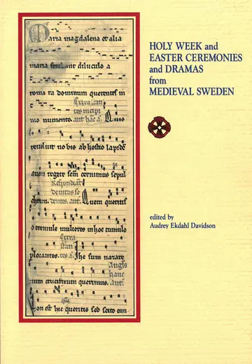 Cover of Holy Week and Easter Ceremonies and Dramas from Medieval Sweden