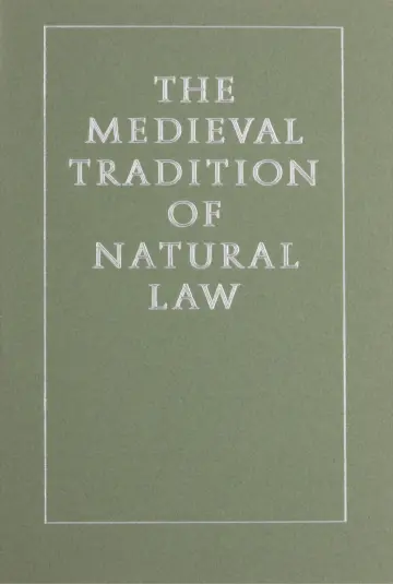 Cover of Medieval Tradition of Natural Law