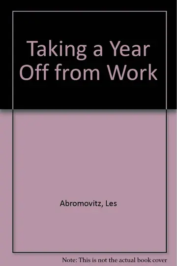 Cover of Taking a Year Off from Work