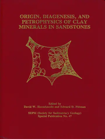 Cover of Origin, Diagenesis and Petrophysics of Clay Minerals in Sandstone