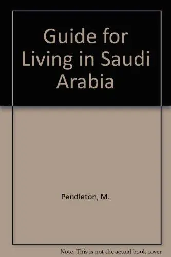 Cover of Green Book Guide for Living in Saudi Arabia