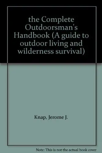 Cover of The Complete Outdoorsman's Handbook