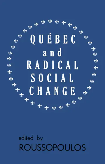 Cover of Quebec and Radical Social Change
