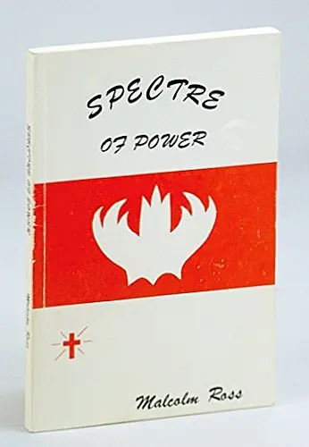 Cover of Spectre of Power *SIGNED AND INSCRIBED BY AUTHOR*