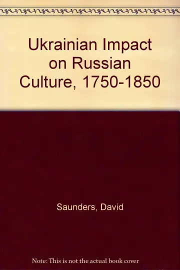 Cover of Ukrainian Impact on Russian Culture, 1750-1850