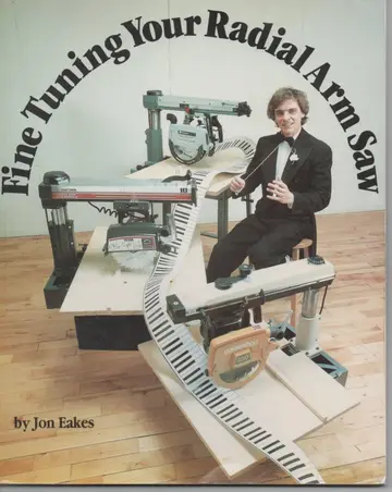 Cover of Fine Tuning Your Radial Arm Saw