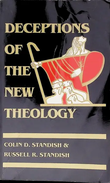 Cover of Deceptions of the New Theology