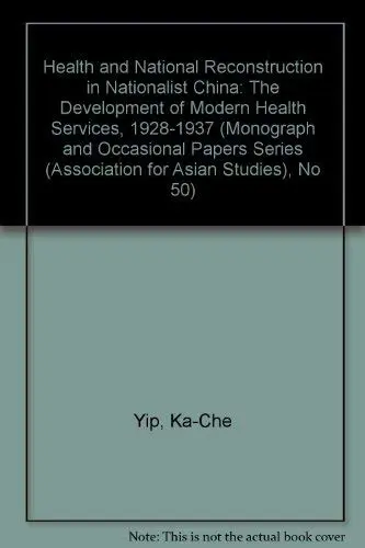 Cover of Health and National Reconstruction in Nationalist China
