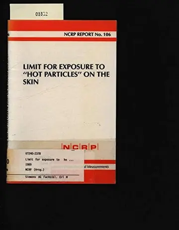 Cover of Limit for Exposure to "Hot Particles" on the Skin